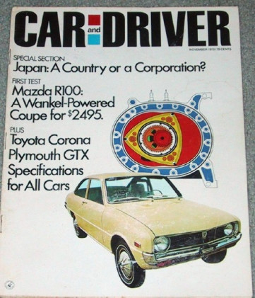 CAR & DRIVER 1970 NOV - PLYMOUTH GTX, WANKEL